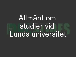 Allmänt om studier vid Lunds universitet