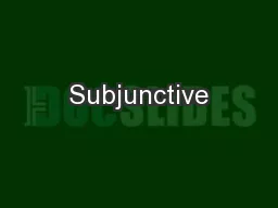 Subjunctive