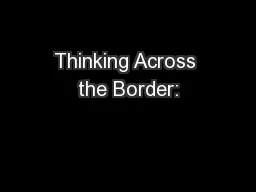 Thinking Across the Border: