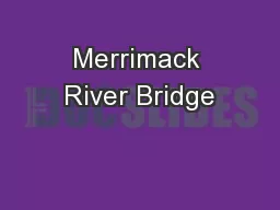 Merrimack River Bridge