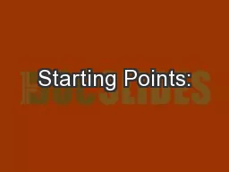Starting Points: