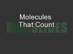Molecules That Count