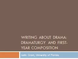 Writing about Drama: Dramaturgy AND First-Year composition