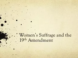 Women’s Suffrage and the 19