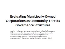 Evaluating Municipally-Owned Corporations as Community Fore