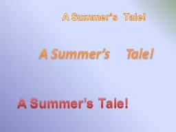 A  Summer’s    Tale