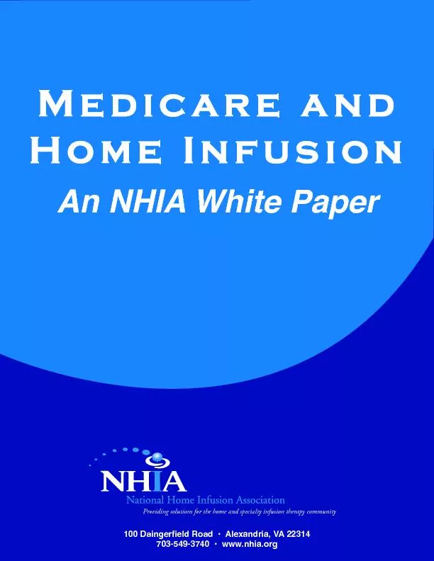 Medicare and Home InfusionAn NHIA White Paper