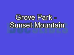 Grove Park - Sunset Mountain