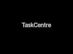 TaskCentre