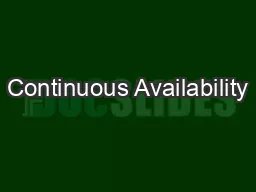 Continuous Availability