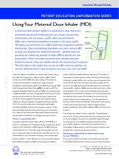 This fact sheet will explain how to use an MDI correctly