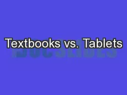 Textbooks vs. Tablets