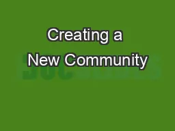 Creating a New Community