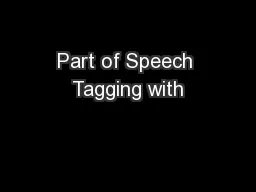 Part of Speech Tagging with