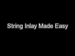 String Inlay Made Easy