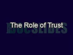 The Role of Trust