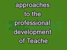 Global approaches to the professional development of Teache