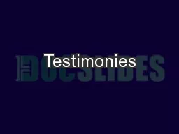 Testimonies