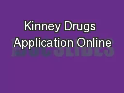 Kinney Drugs Application Online