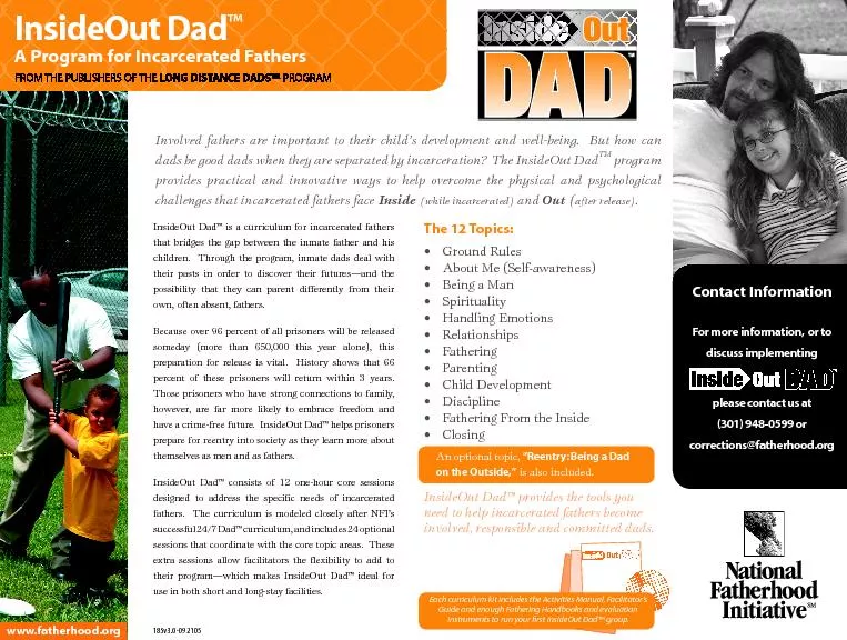 www.fatherhood.orgContact InformationFor more information,  or to disc