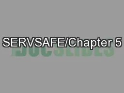 SERVSAFE/Chapter 5