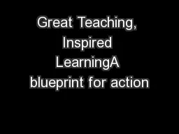 Great Teaching, Inspired LearningA blueprint for action
