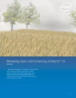 Rendering Grass with Instancing in DirectX* 10 Because of the geometri