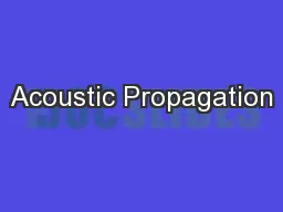 Acoustic Propagation