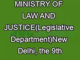 MINISTRY OF LAW AND JUSTICE(Legislative Department)New Delhi, the 9th