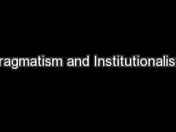 Pragmatism and Institutionalism