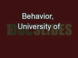 Behavior, University of