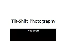 Tilt-Shift Photography