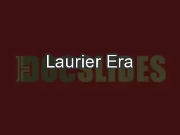 Laurier Era
