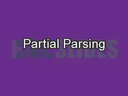 Partial Parsing