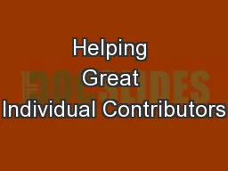 Helping Great Individual Contributors