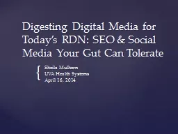 Digesting Digital Media for Today’s RDN: SEO & Social