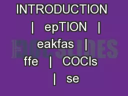 INTRODUCTION   |   epTION   |   eakfas   |   ffe   |   COCls   |   se