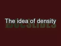 The idea of density