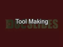 Tool Making