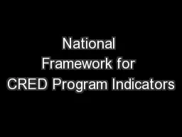 National Framework for CRED Program Indicators