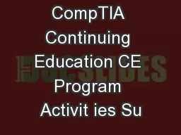 CompTIA Continuing Education CE Program Activit ies Su