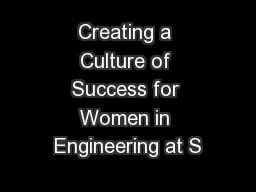 Creating a Culture of Success for Women in Engineering at S