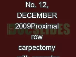 VOL. 91-B, No. 12, DECEMBER 2009Proximal row carpectomy with capsular