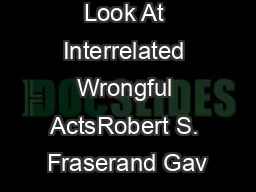 Three Courts Look At Interrelated Wrongful ActsRobert S. Fraserand Gav