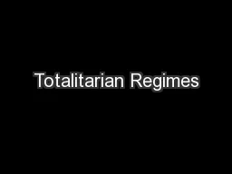 Totalitarian Regimes