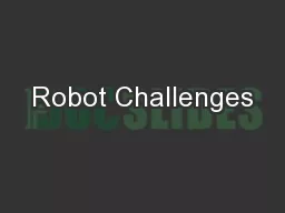 Robot Challenges