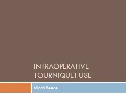 Intraoperative Tourniquet Use