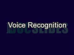 Voice Recognition