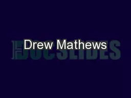 Drew Mathews