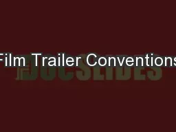 Film Trailer Conventions